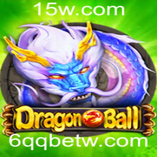 Explorando o Universo do Jogo 'DragonBall' e a Palavra-Chave '6QQbet'
