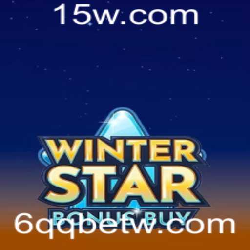 Explorando o Fascinante Mundo de WinterStarBonusBuy no Universo 6QQbet